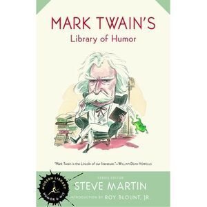 Mark Twain's Library of Humor -- Mark Twain